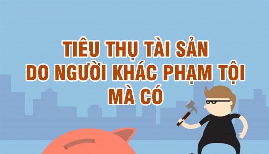 Tội chứa chấp hoặc tiêu thụ tài sản do người khác phạm tội mà có theo quy định của Bộ luật Hình sự 2015