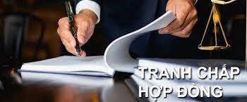 Giải quyết tranh chấp hợp đồng 2022